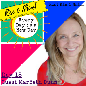 RISE & SHINE [Day 18]: MarBeth Dunn, Energy Management Specialist