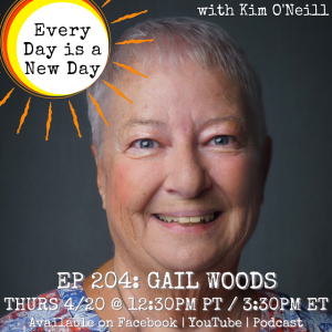 204: Gail Woods - Smile of Depression & Why Real Communication Matters