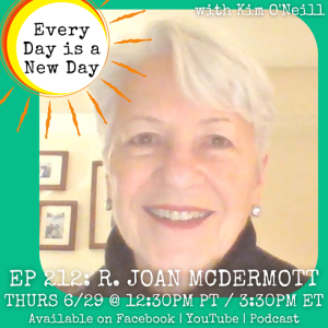 212: Joan McDermott - From Alcoholic Nun to Inspiring Grief Coach