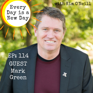 114: Mark Green - Resilience for Veterans & All