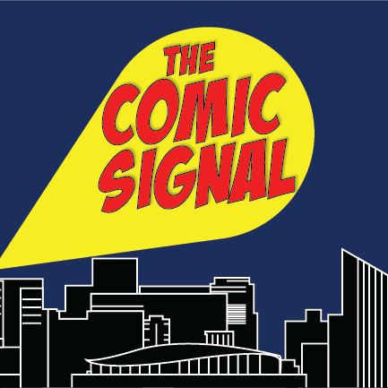 The Court of Nerds #132: The Comic Signal Is LIT! 