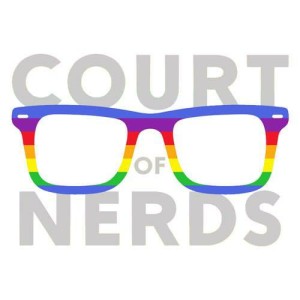 The Court of Nerds Episode #168: A Dope Beat To Step To