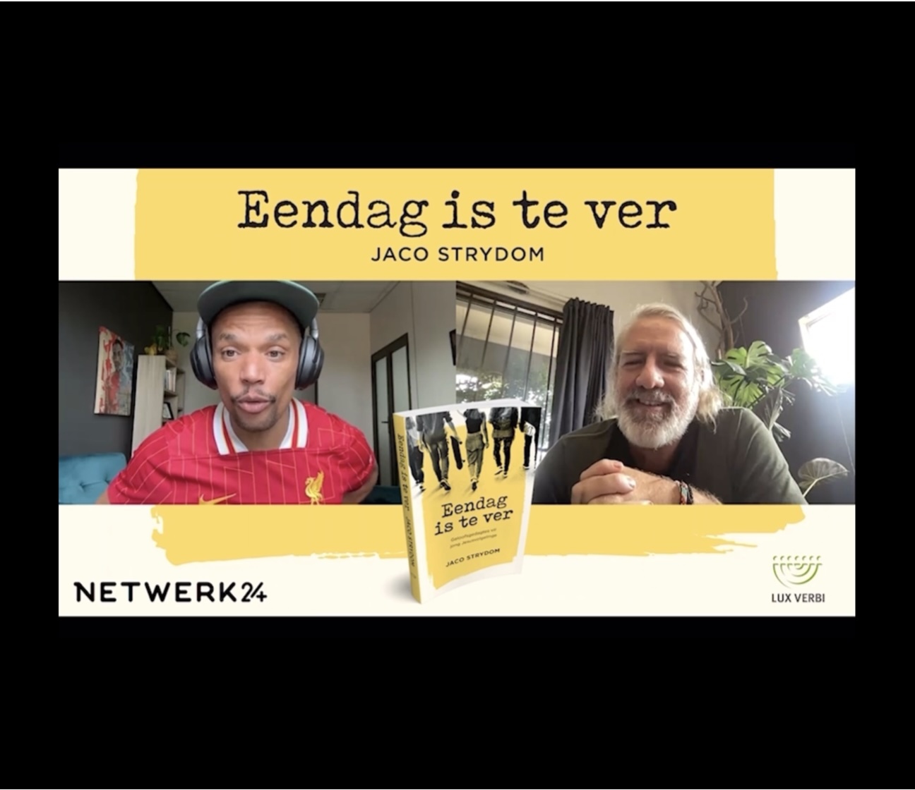 Ivor Swartz en Jaco Strydom oor Eendag Is Te Ver