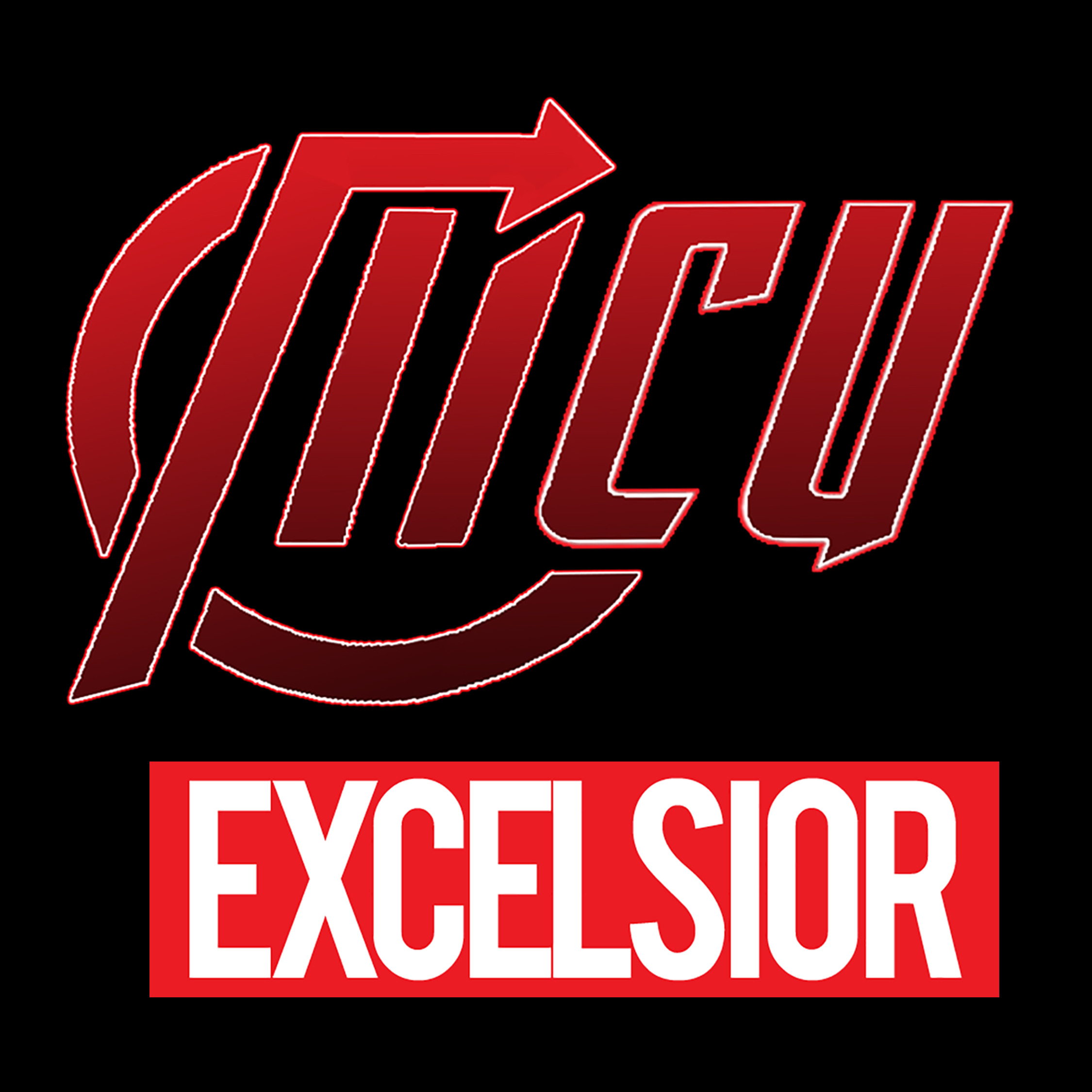 MCU Excelsior - Episode Zero