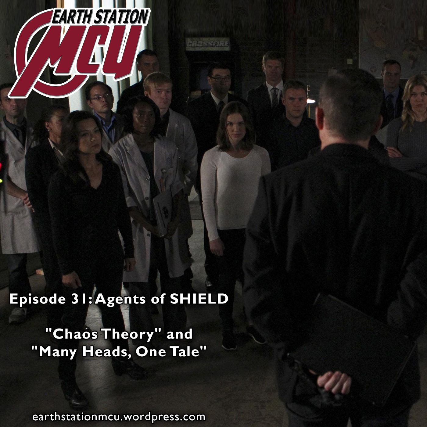 Earth Station MCU Episode 31: Agents of SHIELD - ”Chaos Theory” and ”Many Heads, One Tale”