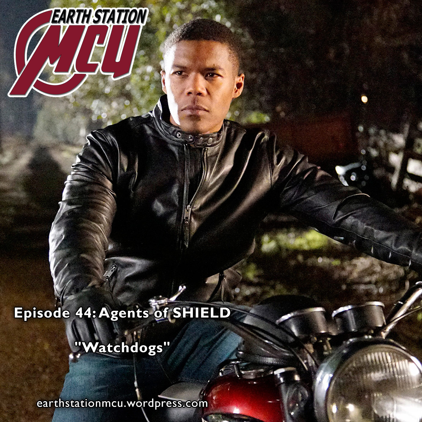 Earth Station MCU: Episode 44 - Agents of SHIELD "Watchdogs" and "Spacetime"