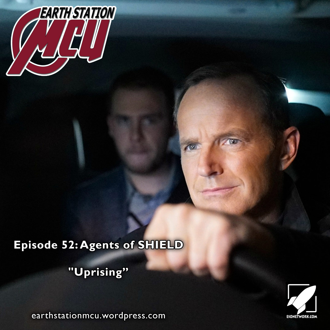 Earth Station MCU Episode 52: Agents of SHIELD "Uprising"