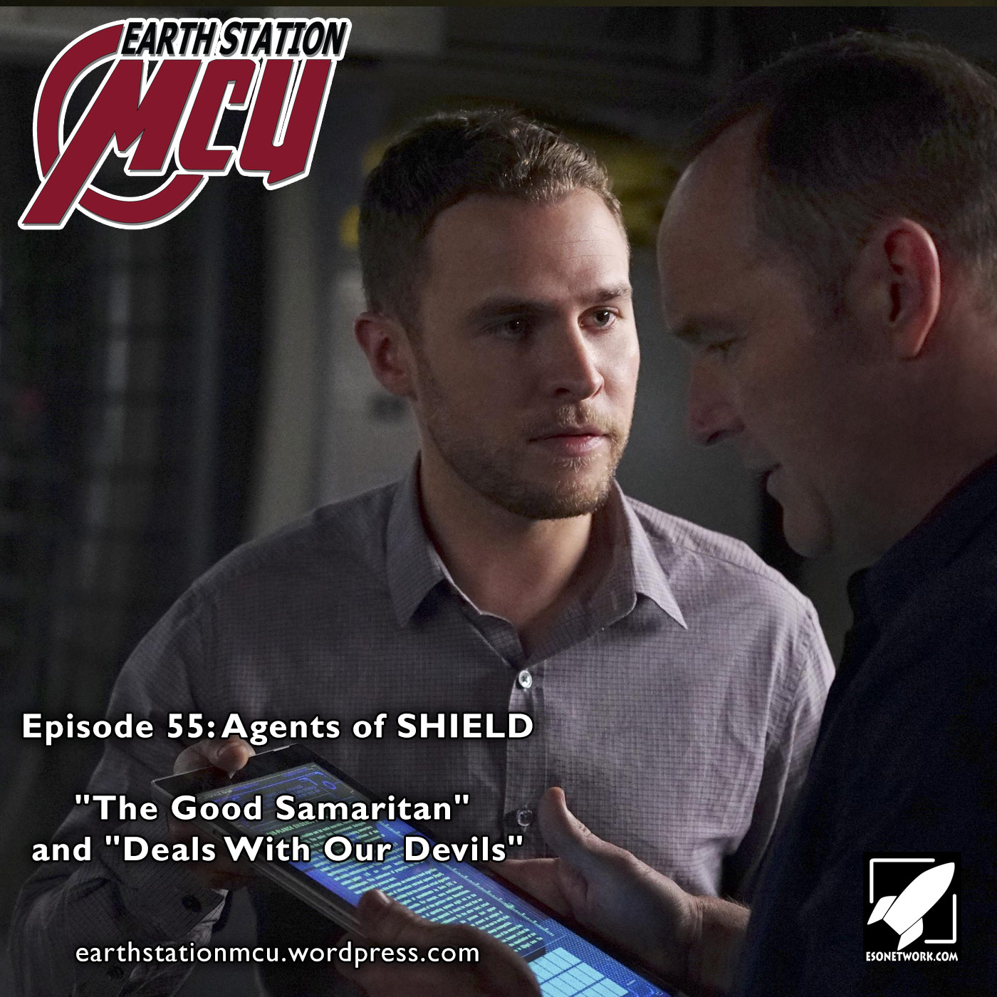 Earth Station MCU Episode 55: Agents of SHIELD - "The Good Samaritan" and "Deals With Our Devils"