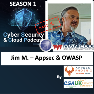 CSCP S01E10 - Jim Manico - AppSec OWASP and DevSecOps