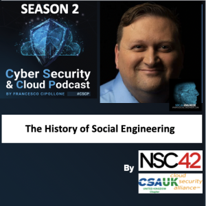 CSCP S02E25 - Chris Hadnagy - History of social Engineering