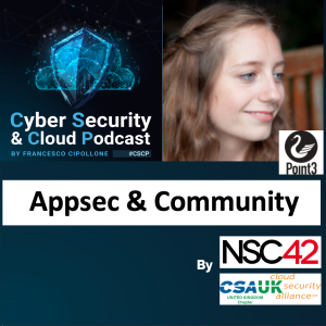 CSCP S02E08 - Chloe Messdraghi - Appsec and Diversity