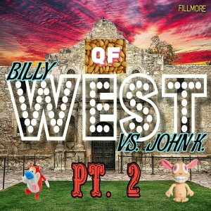 QF: A Podcast About Howard Stern ep. #77a "Billy West vs. John K. pt. 2"