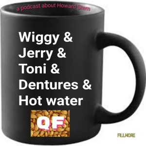 QF: ep. #97 ”Wiggy & Jerry & Toni & Dentures & Hot Water”
