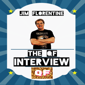 QF: ep. #147 ”The QF Interview feat. Jim Florentine”