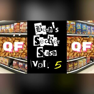 QF: ep. #189 ”Beth’s Secret Stash” vol. 5