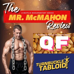 QF2: Turnbuckle Tabloid and QF review "Mr. McMahon"