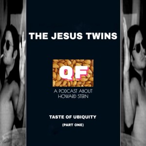 QF: ep. #280 "Taste of Ubiquity" pt. 1