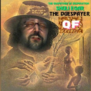QF ep. #276 "The Duespayer"