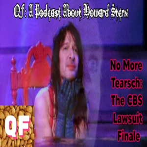 QF: ep. #258 "No More Tearsch: The CBS Lawsuit Finale!"