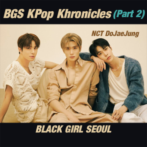 BGS Kpop Khronicles - Episode 2