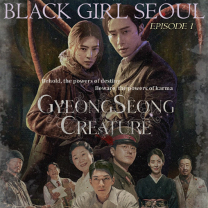 Gyeongseong Creature - Episode 1