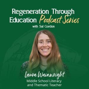 Ep.7 - Amplifying Youth Voices for Social Justice & Advocacy | Laura Wainwright
