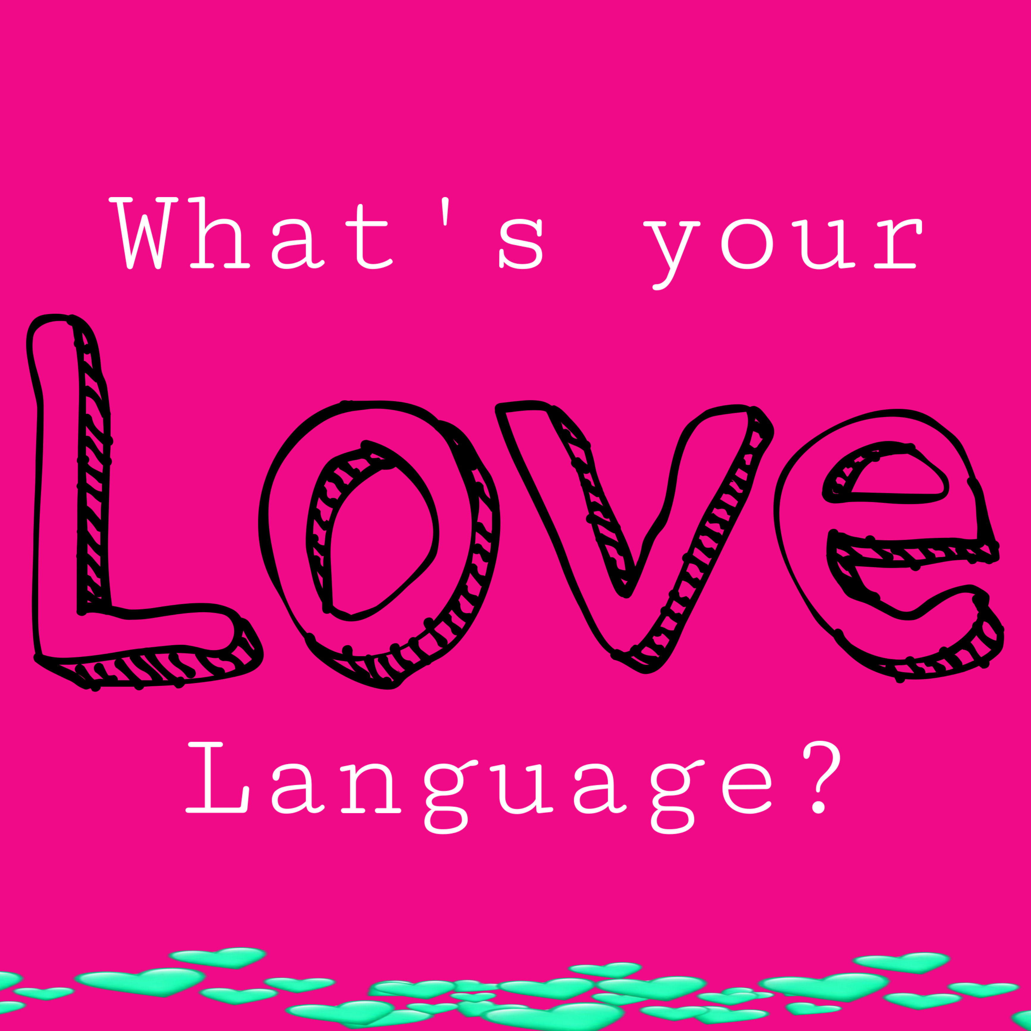 Whats Your Love Language