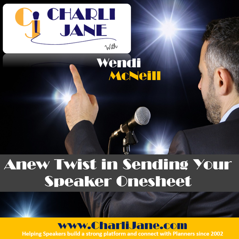 7: A New Twist On Sending Your Speaker Onesheet