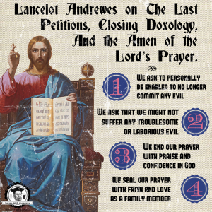 Episode Nine: On the Lord's Prayer, Pt. 4