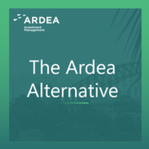 The Ardea Alternative: Episode 8 | Everything you need to know about the Taskforce for Climate Related Financial Disclosure (TCFD)