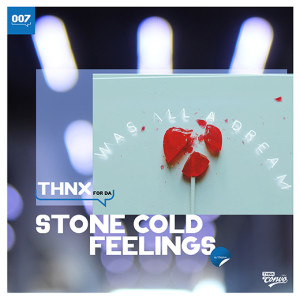 Ep 007: THNX for da Stone Cold Feelings w/ Clayton
