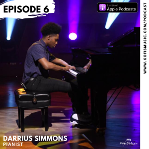 Ep. 6 | Pianist Darrius Simmons