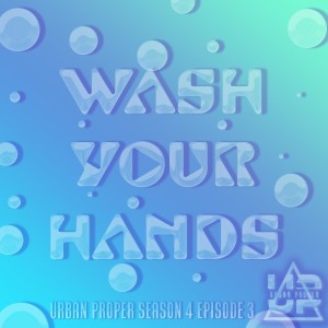 S4E3: Wash Your Hands!
