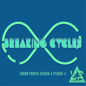 S4E4: Breaking Cycles