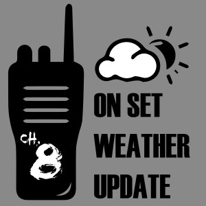 On Set Weather Update Intro Episode! Welcome!