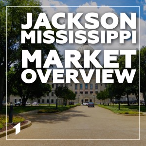 What real estate investors need to know about the Jackson MS market