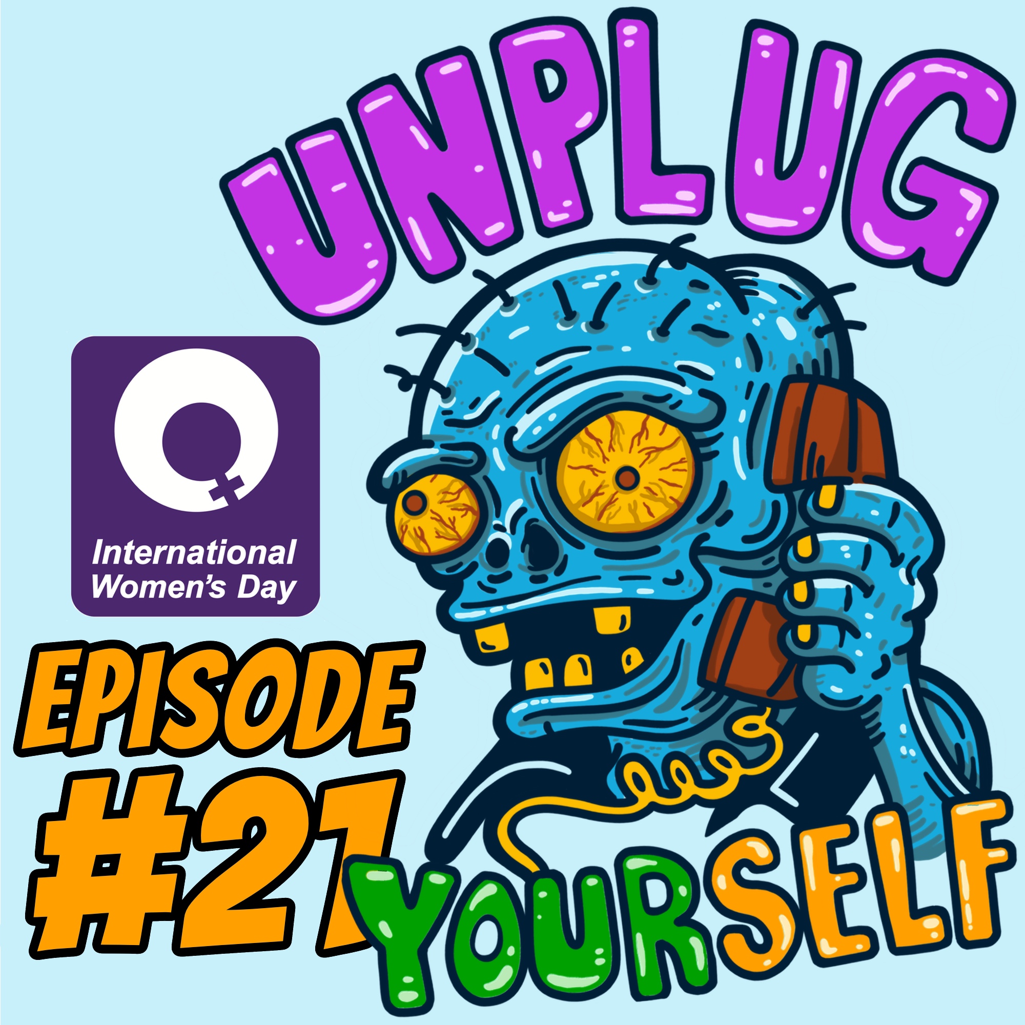 Unplug Your Self