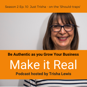 #38 Trisha Lewis - Avoiding the 'should-traps'