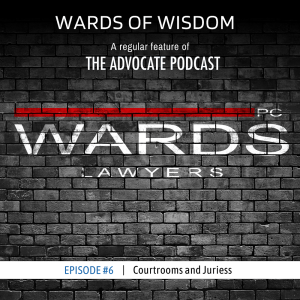 Wards of Wisdom #6 - Court rooms and juries