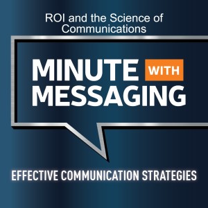 ROI and the Science of Communications