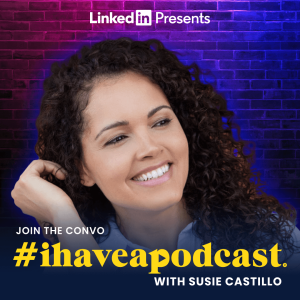 Breaking Through and Building a Career with Susie Castillo