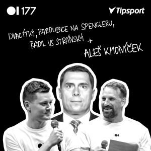 EP 177 Dvacítky, Pardubice na Spengleru, Radil vs. Stránský + ALEŠ KMONÍČEK