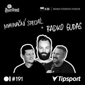 EP 191 Nominační speciál + RADKO GUDAS