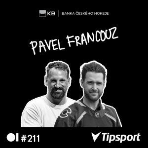 EP 211 Pavel Francouz - Zlaté MS za mikrofonem, nová role v zámoří a prokletá zranění