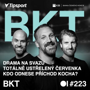 BKT #223 | Kometa zralá na přestavbu? Hadamczik vs. výkonný výbor a Regenda do extraligy?