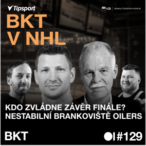 BKT V NHL #129 | Je tohle nejlepší finále? Smlouva Postavy v Detroitu a kdo bude v brance Edmontonu?