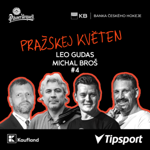 PRAŽSKEJ KVĚTEN #4 - LEO GUDAS, MICHAL BROŠ