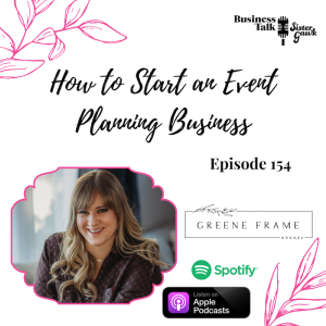 #154: How to Start an Event Planning Business - Replay