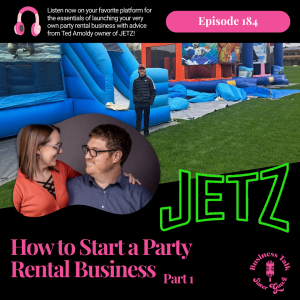 #184: P1 How to Start a Party Rental Business
