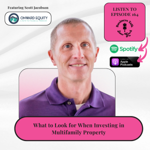 #164: What to Look for When Investing in Multifamily Housing